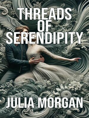 cover image of Threads of Serendipity